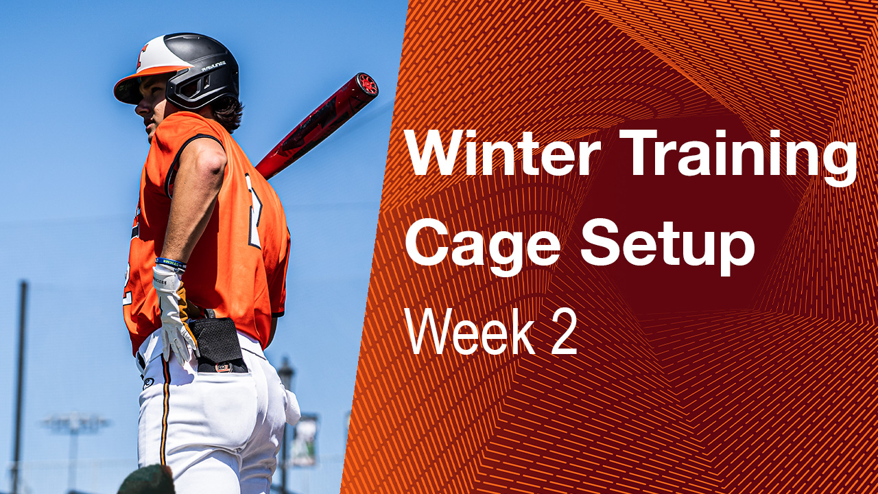 Week 2 Hitting Cage Setup