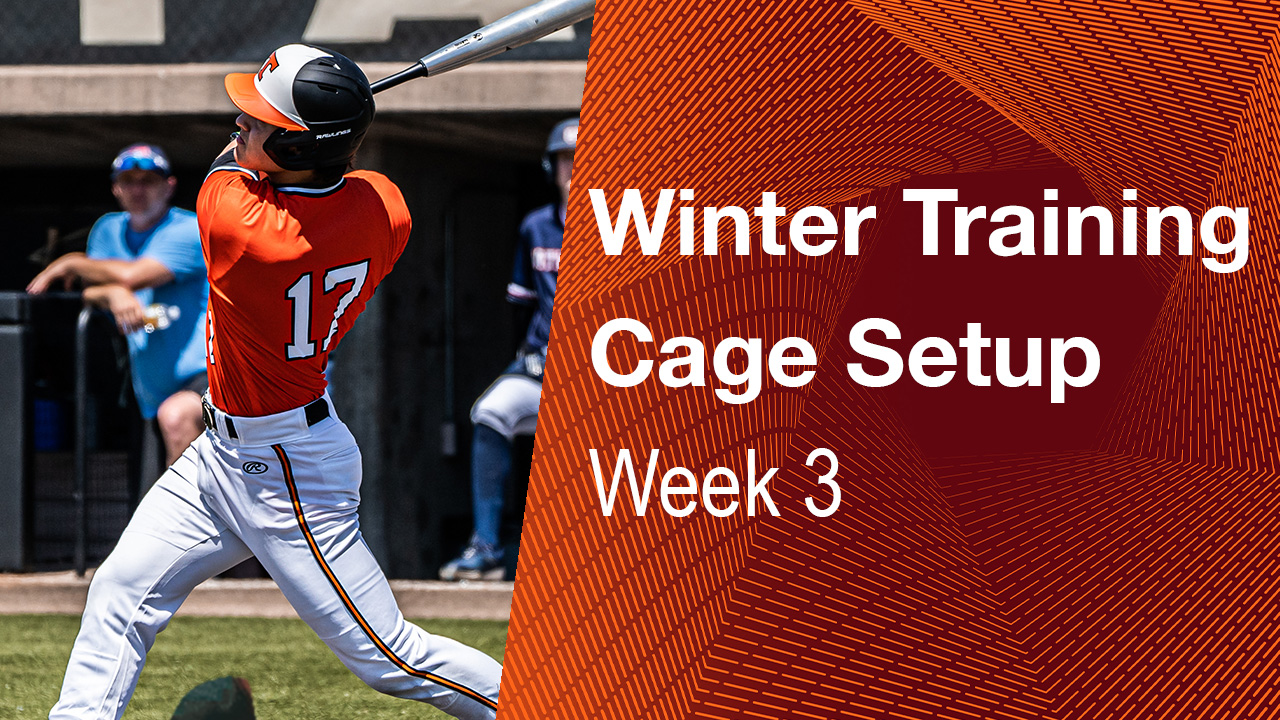 Week 3 Hitting Cage Setup 