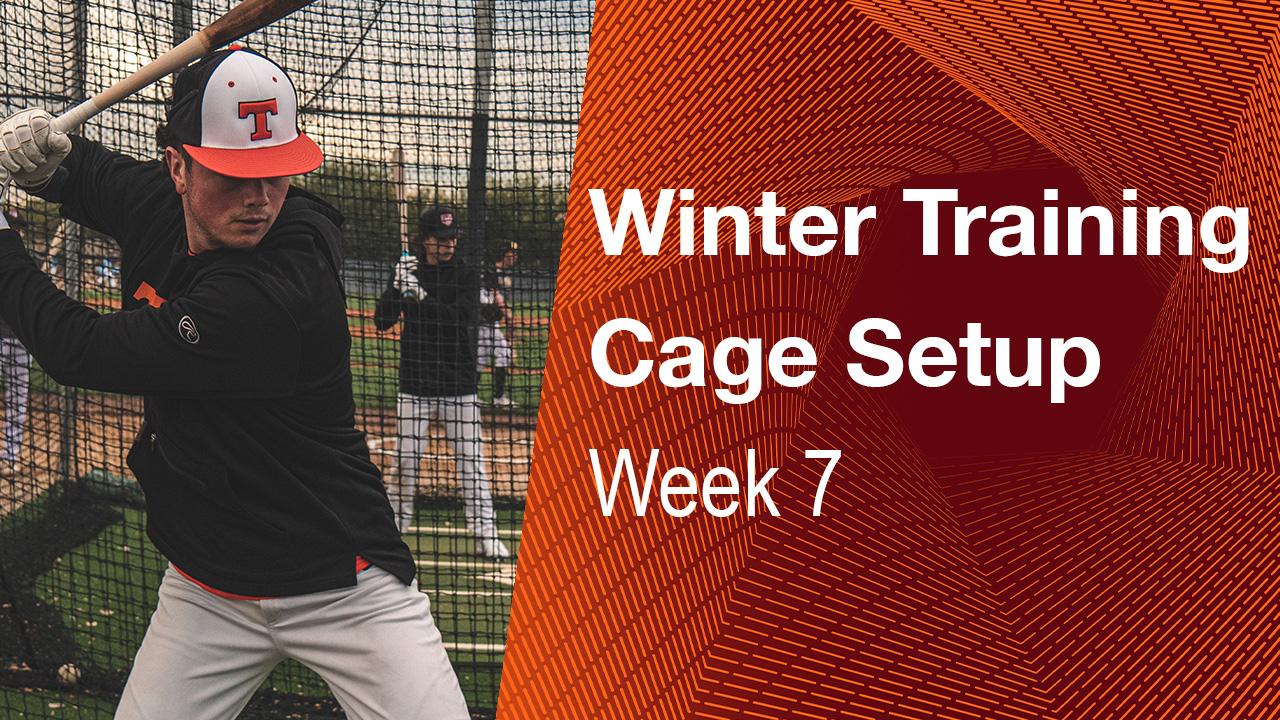 Week 7 Hitting Cage Setup 